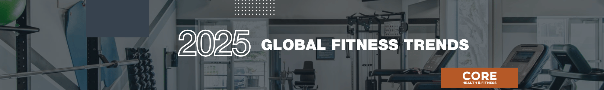 2025 Fitness Trends-LP en-tête 2000 x 300 px)